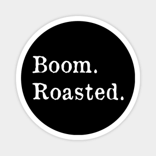 The Office Boom Roasted Magnet